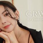 【GRWM】華やかすぎない結婚式お呼ばれメイク💄ツヤ肌/ヘアアレンジ/コーデ紹介